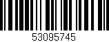 Código de barras (EAN, GTIN, SKU, ISBN): '53095745'