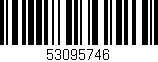 Código de barras (EAN, GTIN, SKU, ISBN): '53095746'