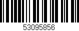 Código de barras (EAN, GTIN, SKU, ISBN): '53095856'