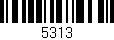Código de barras (EAN, GTIN, SKU, ISBN): '5313'