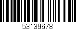 Código de barras (EAN, GTIN, SKU, ISBN): '53139678'