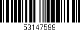 Código de barras (EAN, GTIN, SKU, ISBN): '53147599'