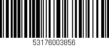 Código de barras (EAN, GTIN, SKU, ISBN): '53176003856'