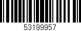 Código de barras (EAN, GTIN, SKU, ISBN): '53199957'