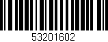 Código de barras (EAN, GTIN, SKU, ISBN): '53201602'