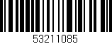 Código de barras (EAN, GTIN, SKU, ISBN): '53211085'