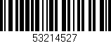 Código de barras (EAN, GTIN, SKU, ISBN): '53214527'