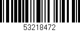 Código de barras (EAN, GTIN, SKU, ISBN): '53218472'