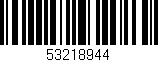 Código de barras (EAN, GTIN, SKU, ISBN): '53218944'