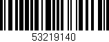 Código de barras (EAN, GTIN, SKU, ISBN): '53219140'