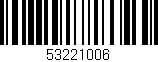 Código de barras (EAN, GTIN, SKU, ISBN): '53221006'