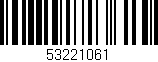 Código de barras (EAN, GTIN, SKU, ISBN): '53221061'