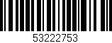Código de barras (EAN, GTIN, SKU, ISBN): '53222753'