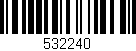 Código de barras (EAN, GTIN, SKU, ISBN): '532240'