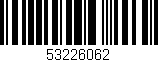 Código de barras (EAN, GTIN, SKU, ISBN): '53226062'