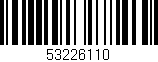 Código de barras (EAN, GTIN, SKU, ISBN): '53226110'