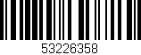 Código de barras (EAN, GTIN, SKU, ISBN): '53226358'