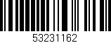 Código de barras (EAN, GTIN, SKU, ISBN): '53231162'