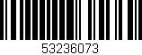 Código de barras (EAN, GTIN, SKU, ISBN): '53236073'