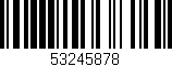 Código de barras (EAN, GTIN, SKU, ISBN): '53245878'