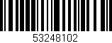Código de barras (EAN, GTIN, SKU, ISBN): '53248102'