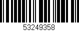 Código de barras (EAN, GTIN, SKU, ISBN): '53249358'