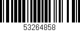 Código de barras (EAN, GTIN, SKU, ISBN): '53264858'