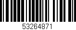 Código de barras (EAN, GTIN, SKU, ISBN): '53264871'