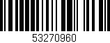 Código de barras (EAN, GTIN, SKU, ISBN): '53270960'