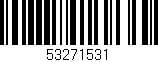 Código de barras (EAN, GTIN, SKU, ISBN): '53271531'