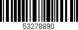 Código de barras (EAN, GTIN, SKU, ISBN): '53278890'