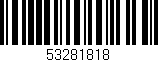 Código de barras (EAN, GTIN, SKU, ISBN): '53281818'