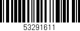 Código de barras (EAN, GTIN, SKU, ISBN): '53291611'