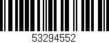 Código de barras (EAN, GTIN, SKU, ISBN): '53294552'