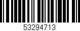 Código de barras (EAN, GTIN, SKU, ISBN): '53294713'
