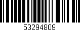 Código de barras (EAN, GTIN, SKU, ISBN): '53294809'