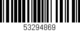 Código de barras (EAN, GTIN, SKU, ISBN): '53294869'