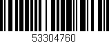 Código de barras (EAN, GTIN, SKU, ISBN): '53304760'