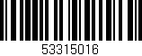 Código de barras (EAN, GTIN, SKU, ISBN): '53315016'
