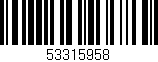 Código de barras (EAN, GTIN, SKU, ISBN): '53315958'