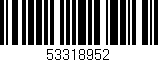Código de barras (EAN, GTIN, SKU, ISBN): '53318952'