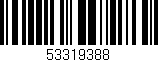 Código de barras (EAN, GTIN, SKU, ISBN): '53319388'