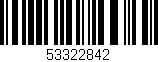 Código de barras (EAN, GTIN, SKU, ISBN): '53322842'