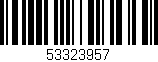 Código de barras (EAN, GTIN, SKU, ISBN): '53323957'