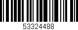 Código de barras (EAN, GTIN, SKU, ISBN): '53324488'