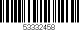Código de barras (EAN, GTIN, SKU, ISBN): '53332458'