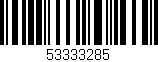Código de barras (EAN, GTIN, SKU, ISBN): '53333285'