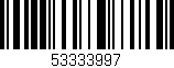 Código de barras (EAN, GTIN, SKU, ISBN): '53333997'