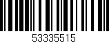 Código de barras (EAN, GTIN, SKU, ISBN): '53335515'