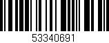 Código de barras (EAN, GTIN, SKU, ISBN): '53340691'